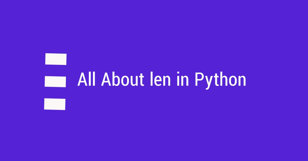 What is len in python