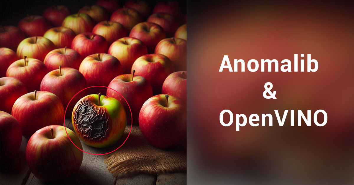 Anomaly detection using anomalib and OpenVINO - feature image